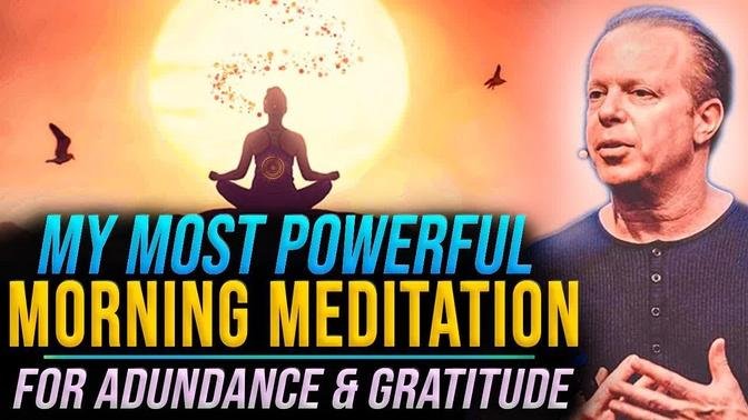 Min Morning Guided Meditation For Abundance Gratitude Joe