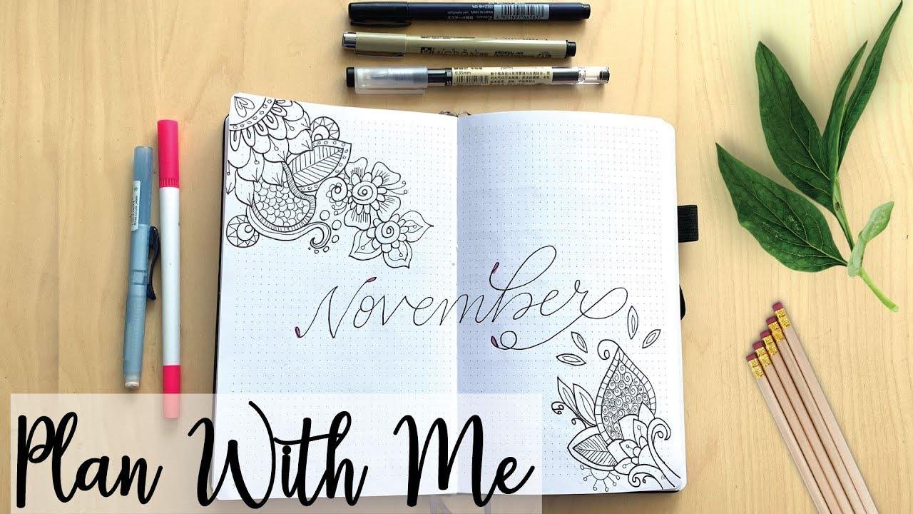 November Plan With Me Bullet Journal Setup Videos Girl