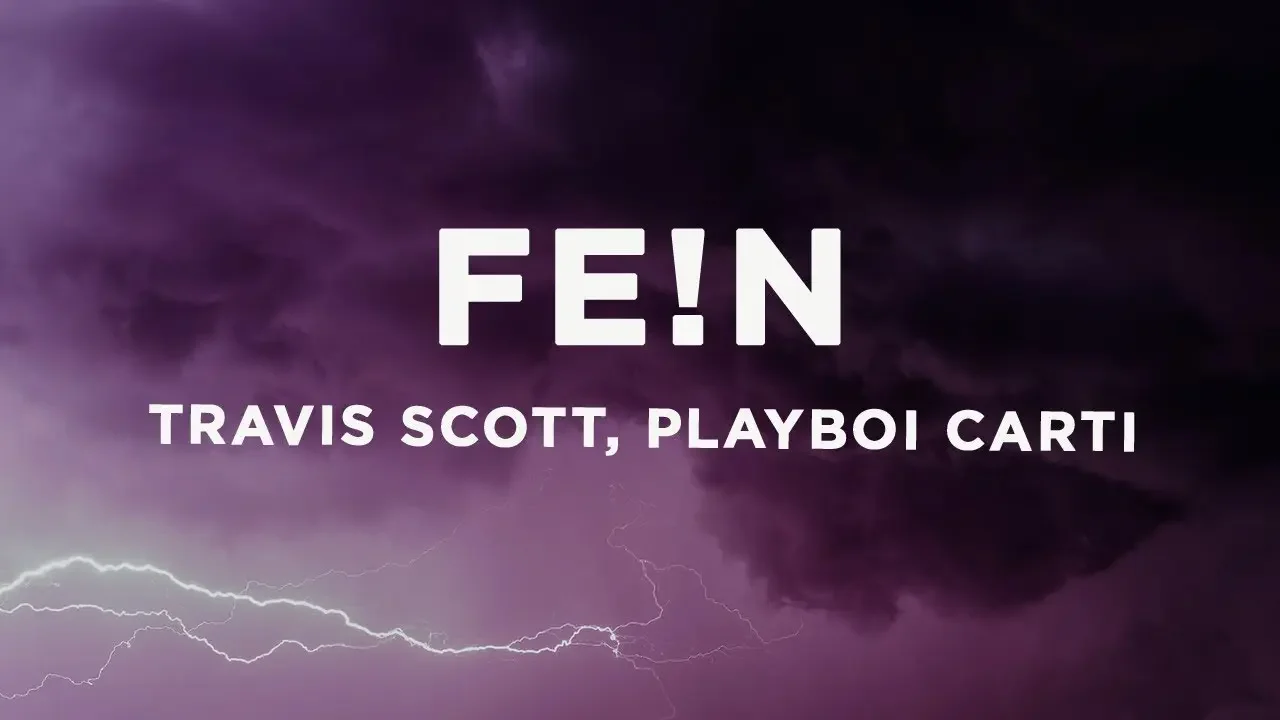 Travis Scott FE N Lyrics Ft Playboi Carti