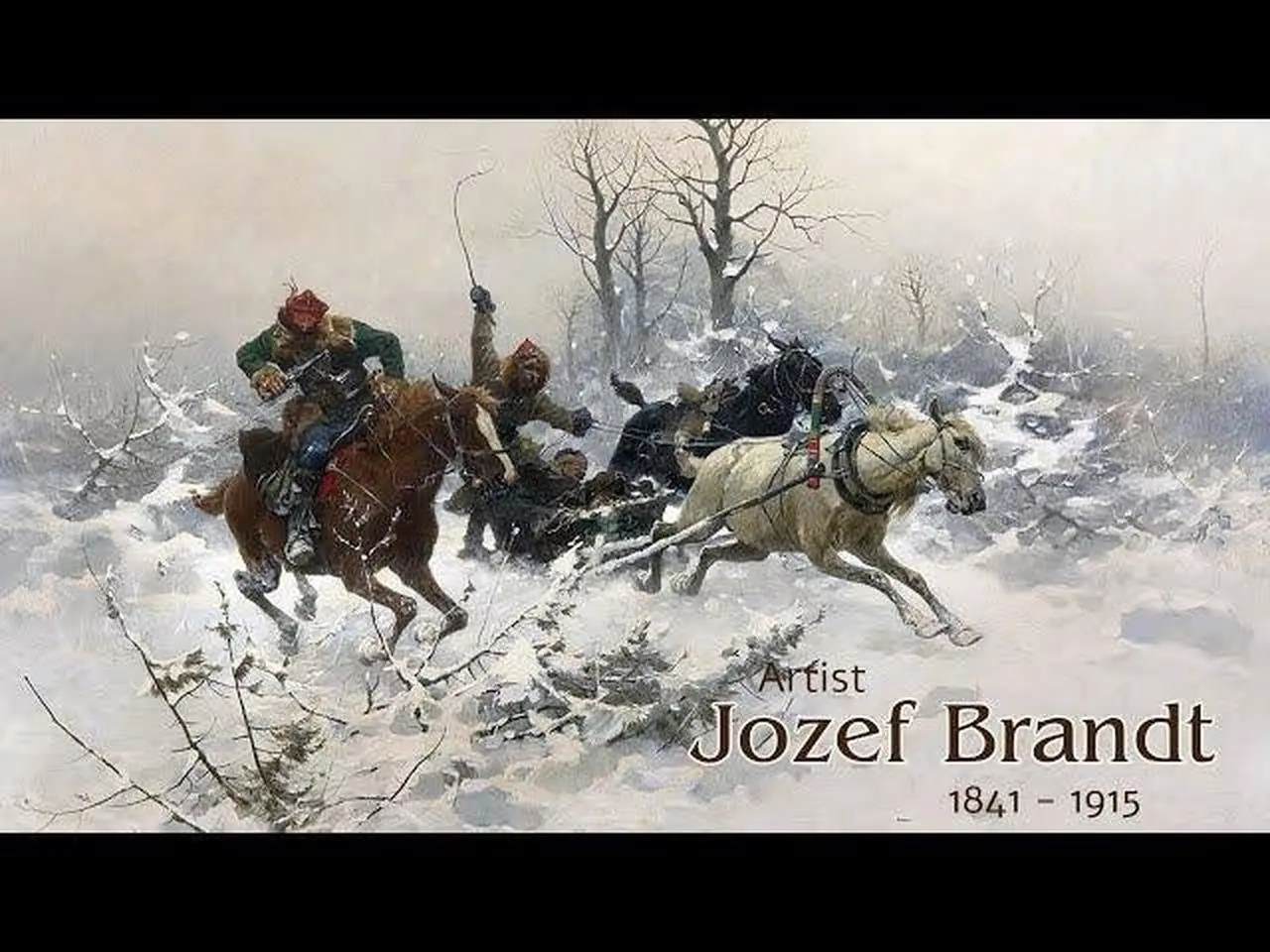 波蘭畫家 Jozef Brandt (1841 - 1915)