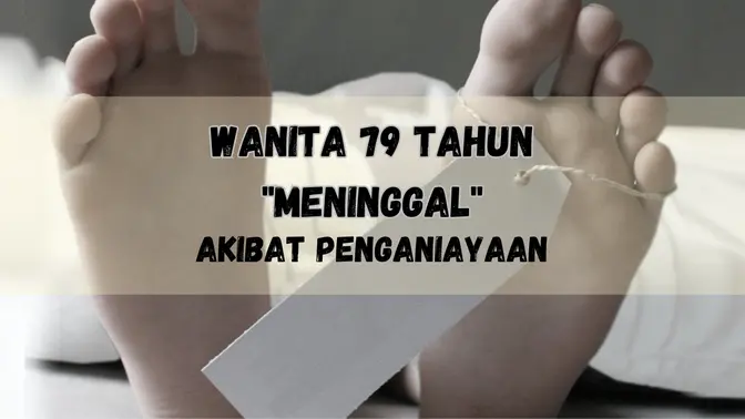 Wanita Berusia 79 Tahun Meninggal Dunia Akibat Penganiayaan atas Keyakinannya