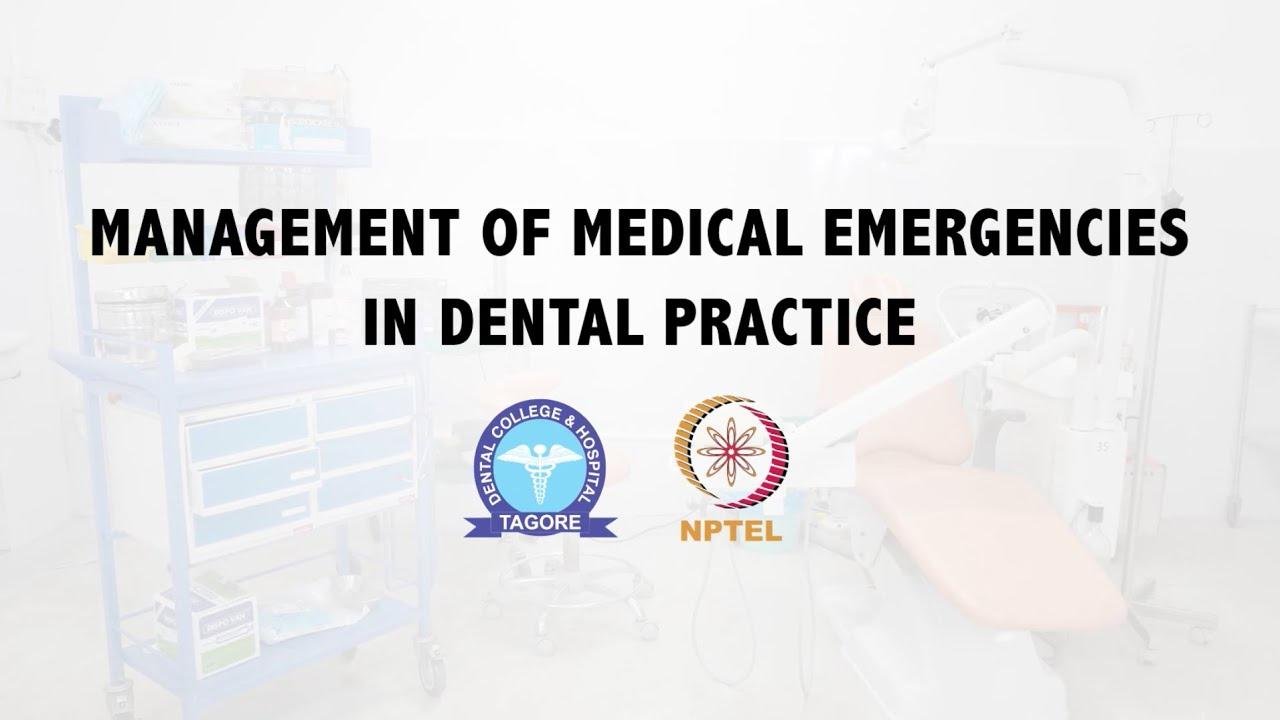 Introduction Video - Management of Medical Emergencies in Dental Practice