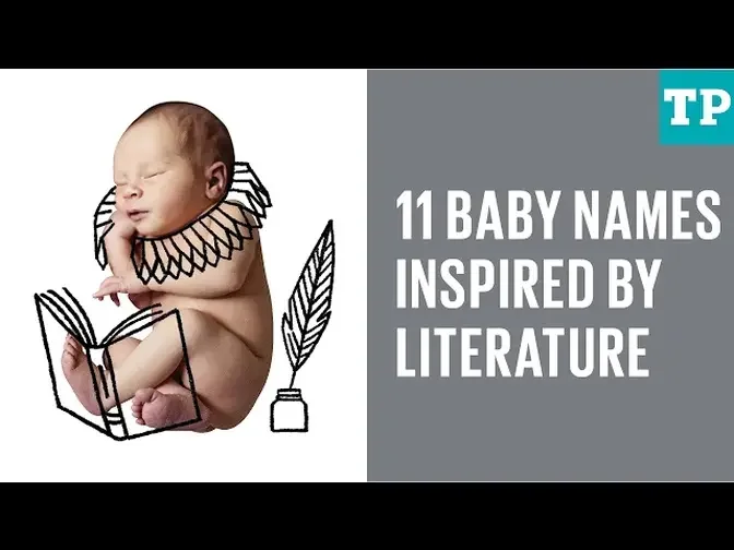 11 baby names inspired by literature