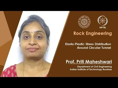 Lecture 41: Elasto-Plastic Stress Distribution Around Circular Tunnel