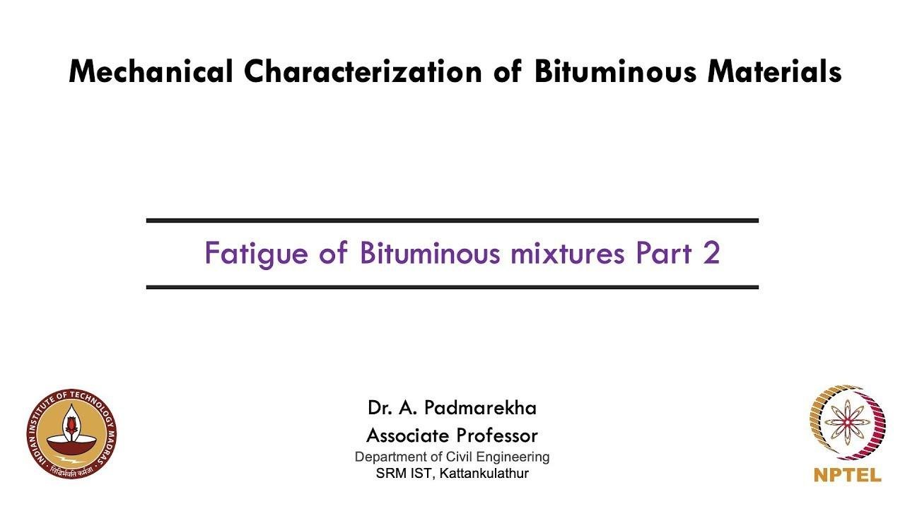 Fatigue of Bituminous mixtures Part 2