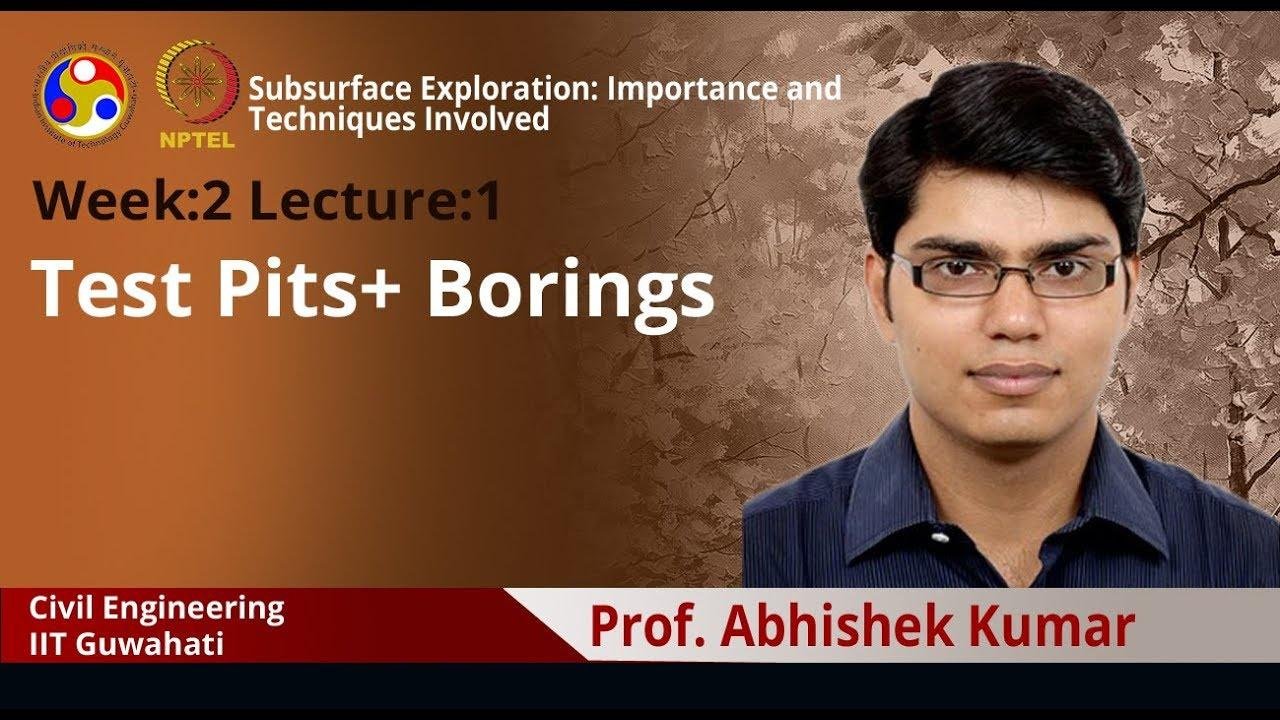 Lecture 3: Test Pits+ Borings
