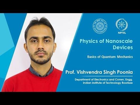 Lecture 03: Basics of Quantum Mechanics