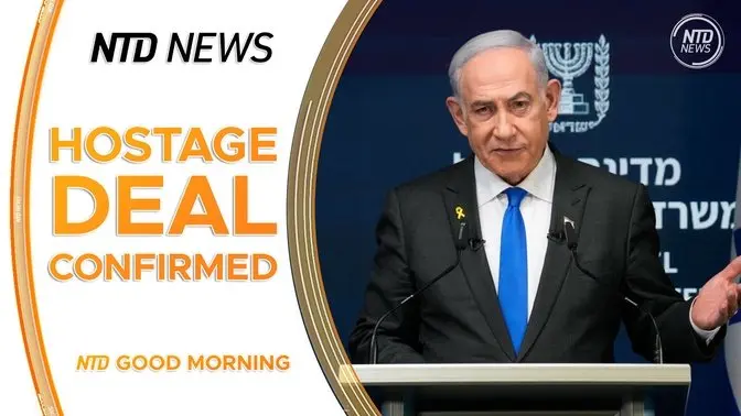 Israeli Prime Minister Confirms Hostage Deal; Supreme Court May Rule on TikTok's Ban Appeal