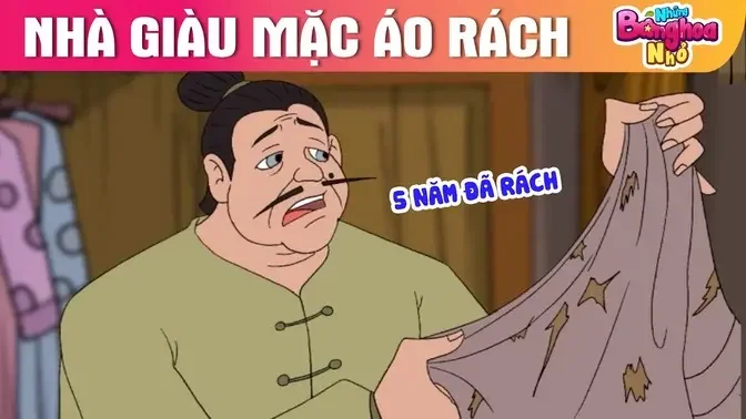 NHÀ GIÀU MẶC ÁO RÁCH - Những Bông Hoa Nhỏ - Phim hoạt hình - Truyện cổ tích - Quà tặng cuộc sống