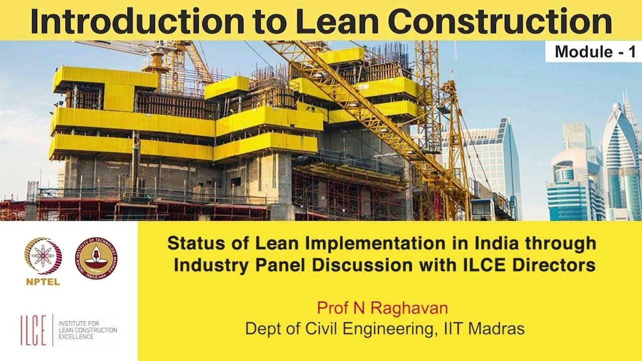 Status of Lean Implementation in India through Industry Panel Discussion with ILCE Directors
