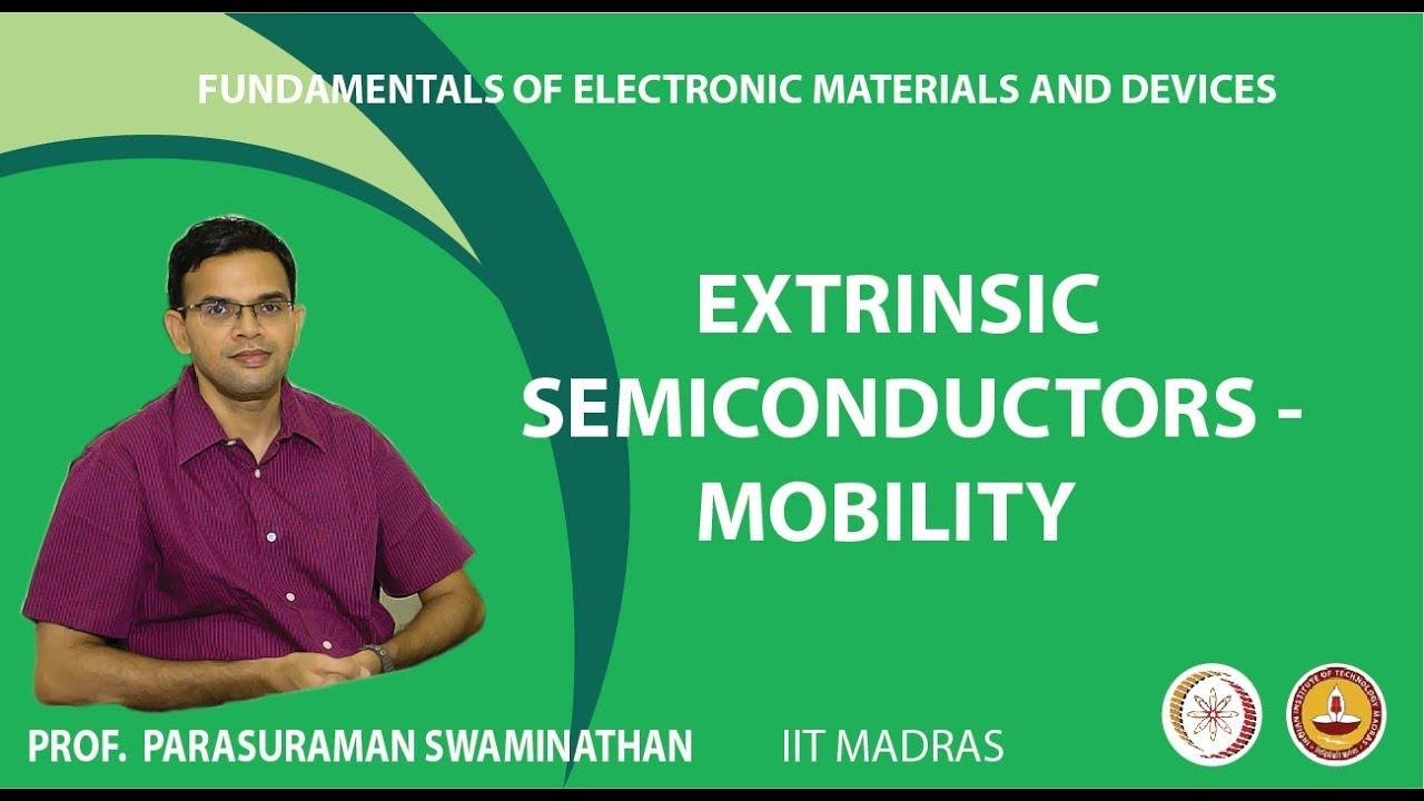 Extrinsic semiconductors - mobility
