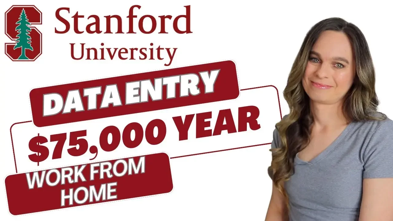 Stanford University DATA ENTRY (No Phones!) Work From Home Job | Up To $75,000 Year | Anywhere USA