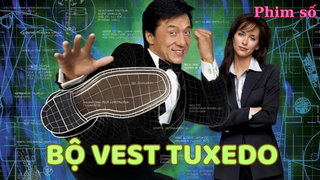 Bộ Vest Tuxedo - Thành Long HD Thuyết Minh | Phim số