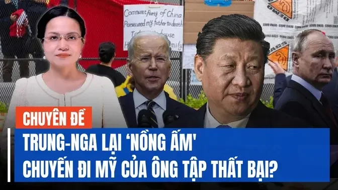 Sau ‘màn trình diễn’ của ông Tập ở Mỹ, Bắc Kinh và Nga tiếp tục có mối quan hệ nồng ấm