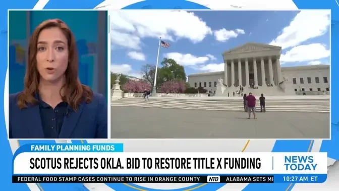 Supreme Court Rejects Oklahoma's Bid to Restore Title X Funding