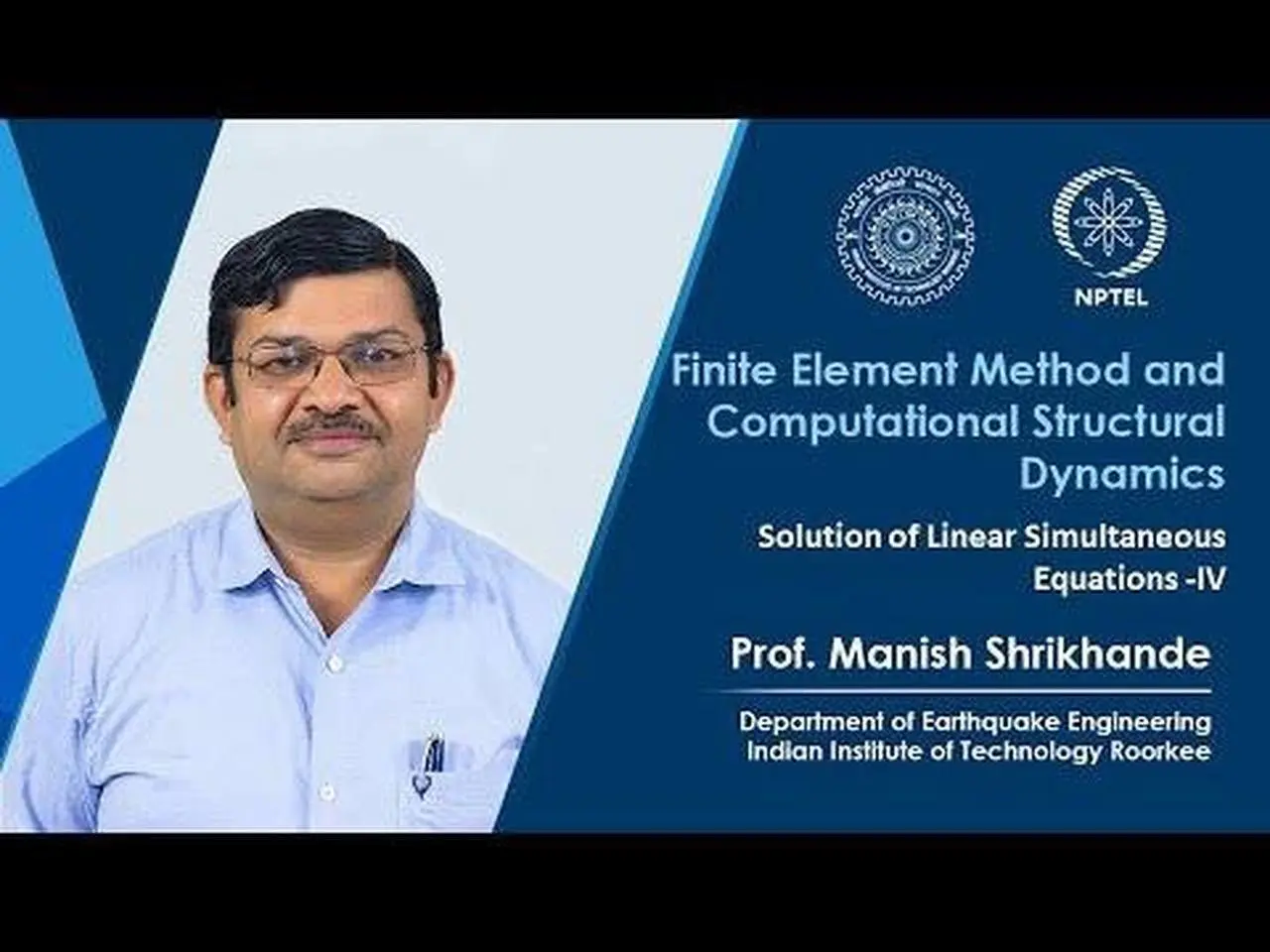 Lecture 46 Solution of Linear Simultaneous Equations  IV