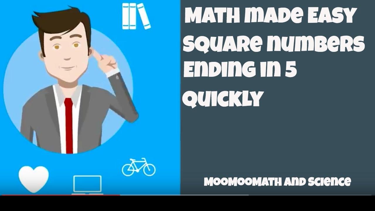 Math Tricks--Square numbers ending in 5