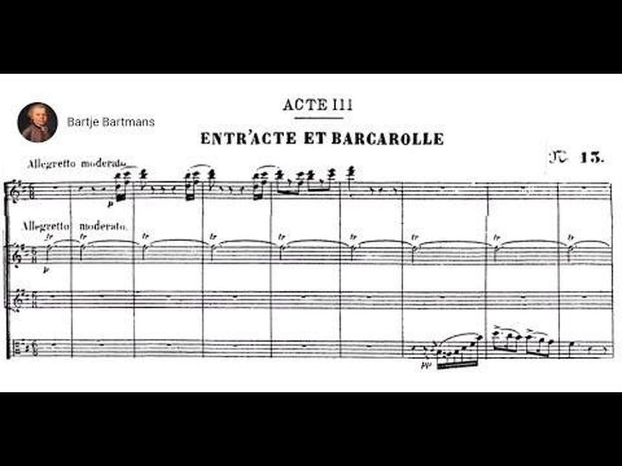 Jacques Offenbach - Barcarolle "Belle nuit, ô nuit d’amour" from Tales of Hoffmann (1880)