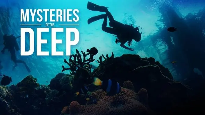 Mysteries of the Deep