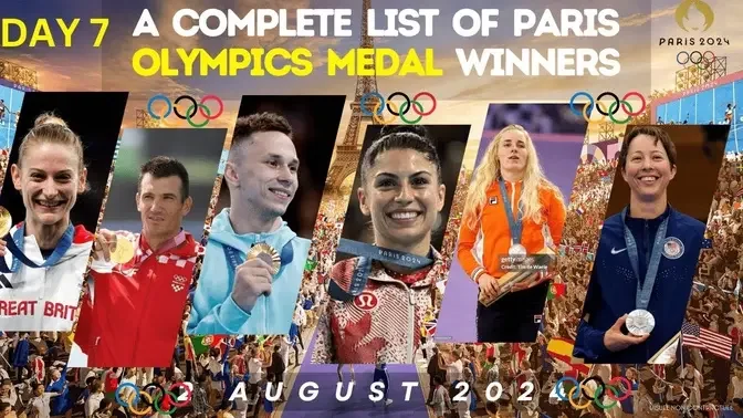 Day 7 A Complete List Of Paris Olympics Medal Winners