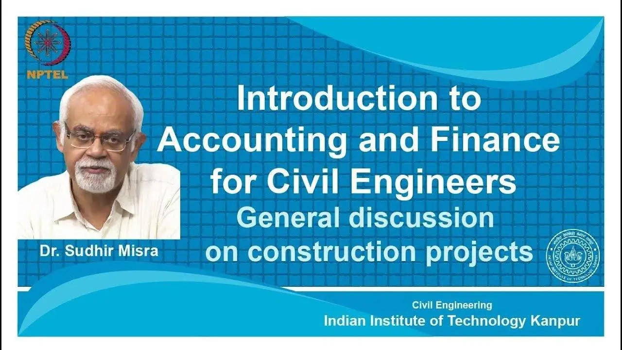 noc18-ce39-Lec 03-General discussion on construction projects
