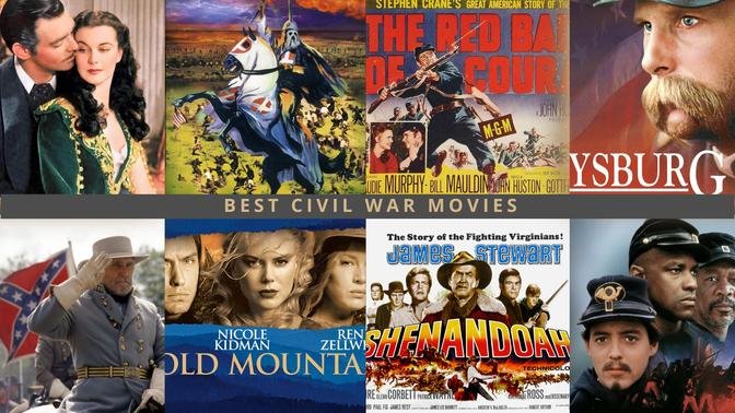 The 9 Best Civil War Movies of All Time