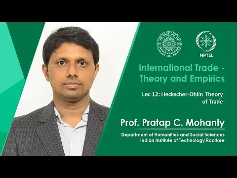 Lec 12: Heckscher-Ohlin Theory of Trade