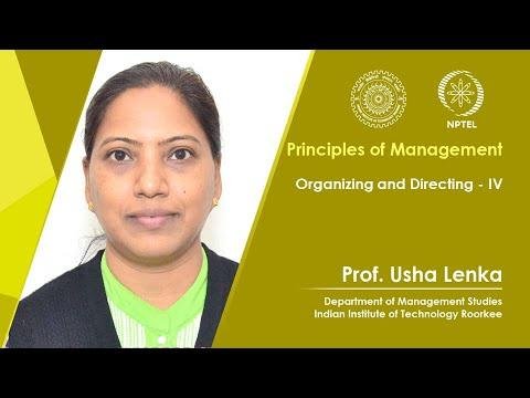 Lecture 32 : Organizing and Directing - IV