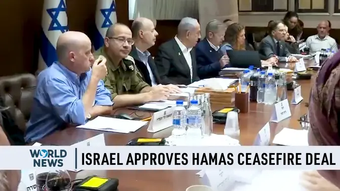 Israel's Full Cabinet Approves Hamas Ceasefire Deal