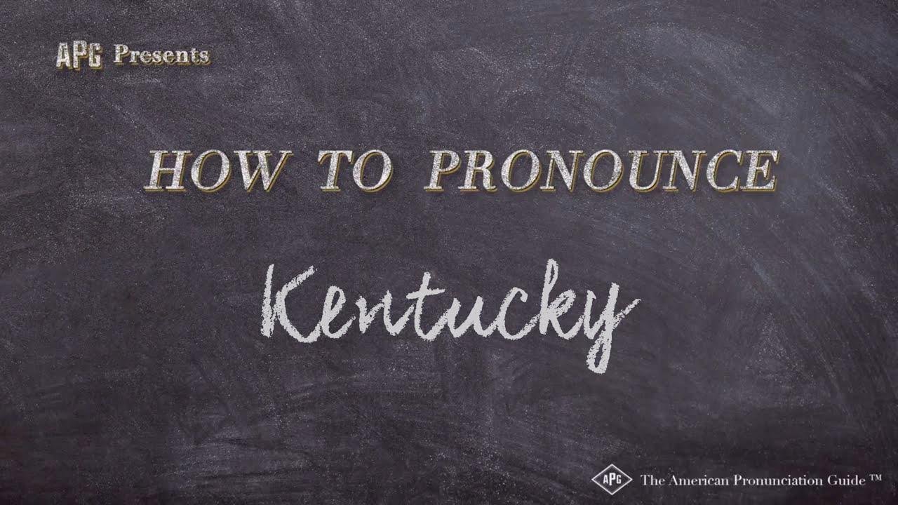 How to Pronounce Kentucky (Real Life Examples!)