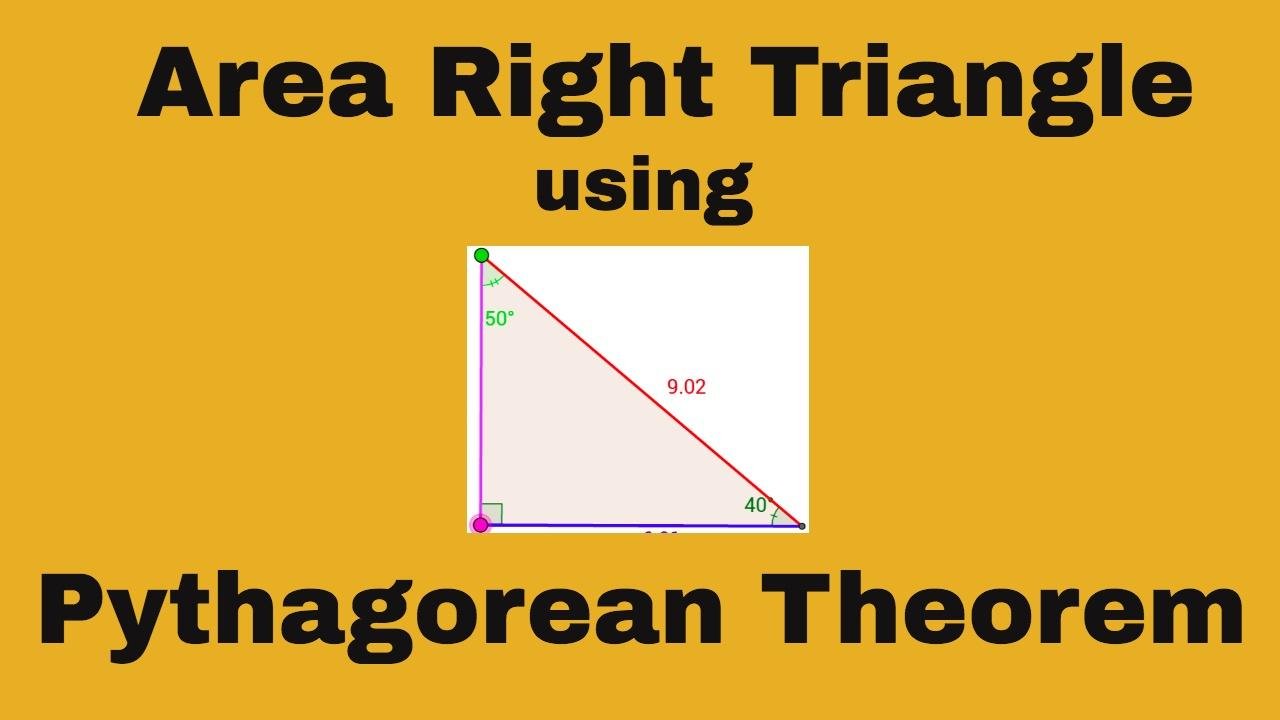 How to find the area of a right triangle using the Pythagorean Theorem