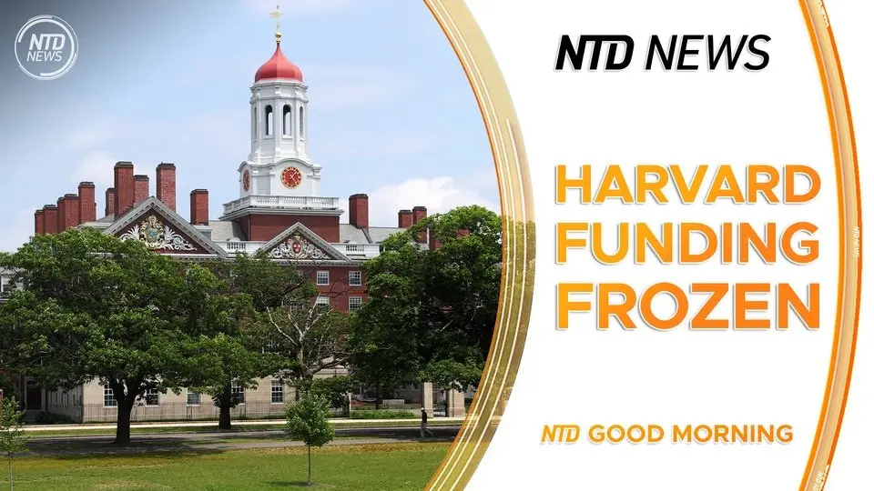 Trump Admin. Freezes $2.2B Harvard Funding; President Bukele: Won’t Return Deported Man to U.S.
