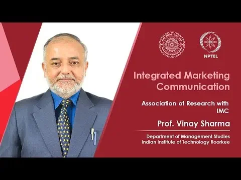 Lecture 25 : Association of Research with IMC