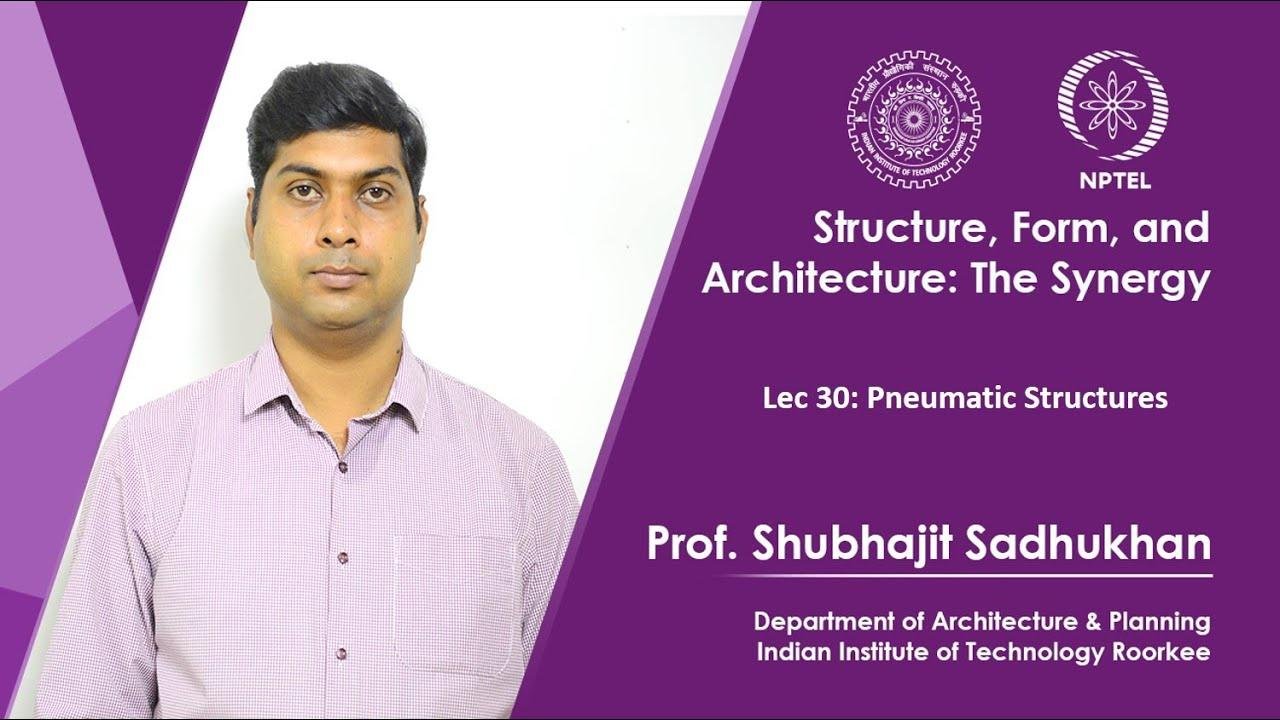Lecture 30: Pneumatic Structures