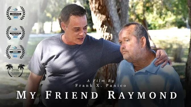 My Friend Raymond | Trailer | Epoch Cinema
