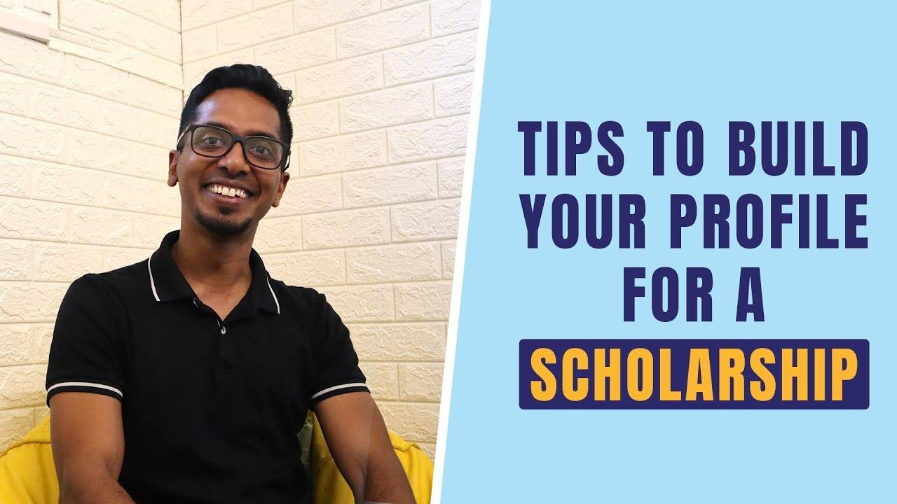 How to build the ultimate profile for your scholarship | Scholarship tips | Global Survival Guide