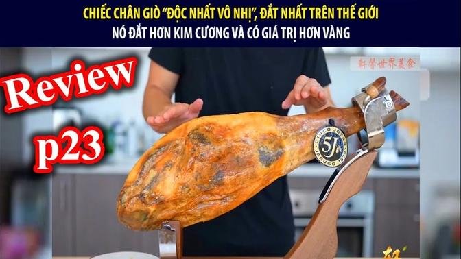 [Review] Chiếc Chân Bò Đắt Nhất Thế Giới Với Giá 1.000.000 $ __ Vua Thí Nghiệm