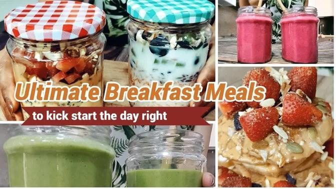 Ultimate Breakfast Meals Recipes - Quick, Easy, Simple and Effortless Breakfast Meals, Vegan Meals