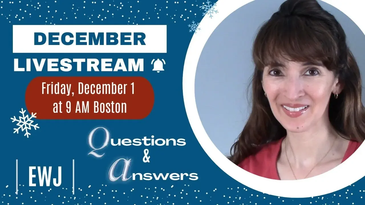 December 2023 Livestream! Going LIVE on December 1 at 9 AM (Boston)