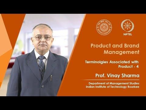 Lecture 06: Terminologies Associated with Product - 4