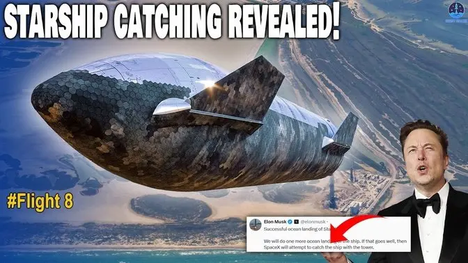 Unexpected! Elon Musk just Revealed "SHIP CATCH" Schedule After Starship Flight 6