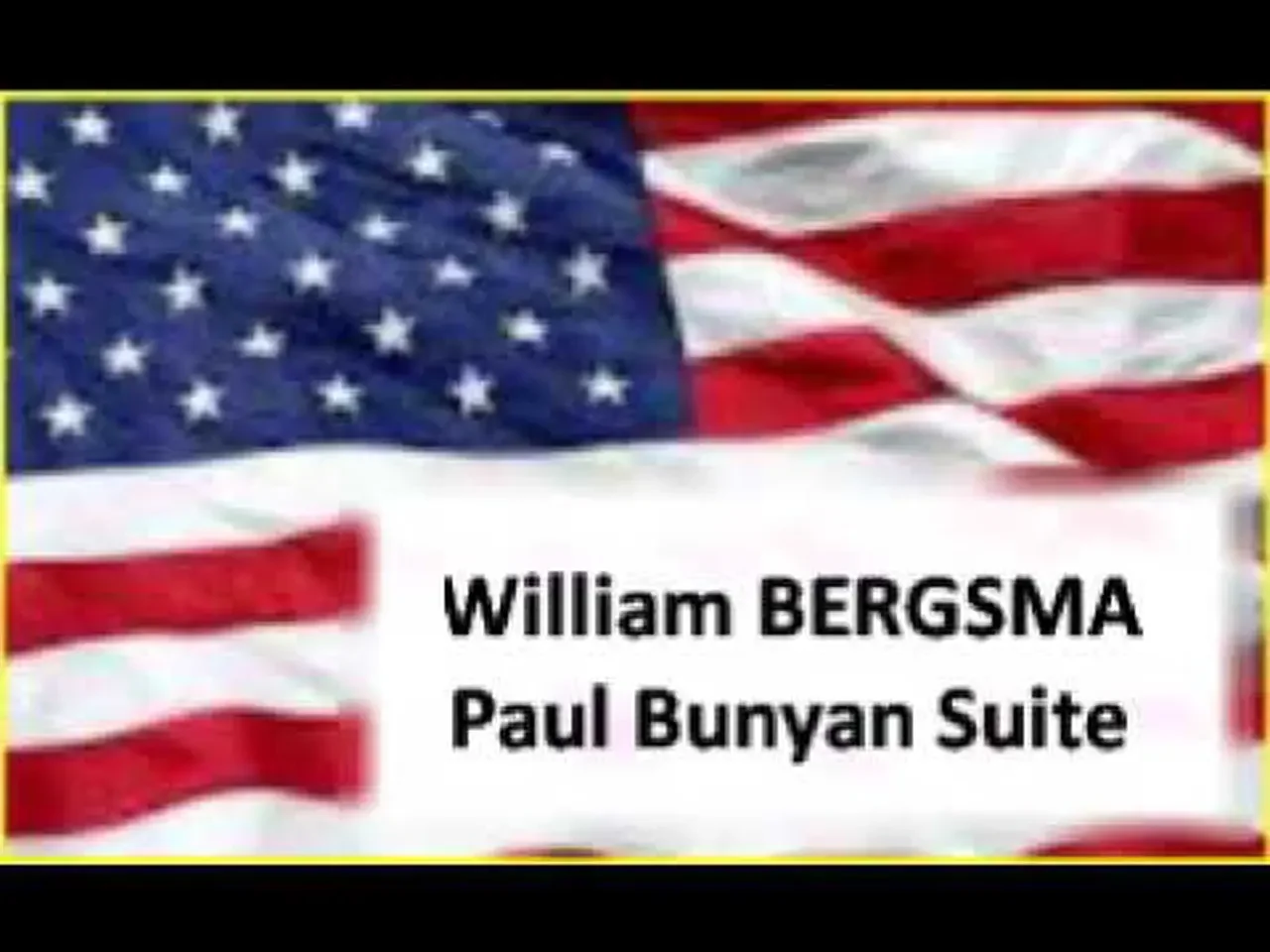 William Bergsma Paul Bunyan Suite