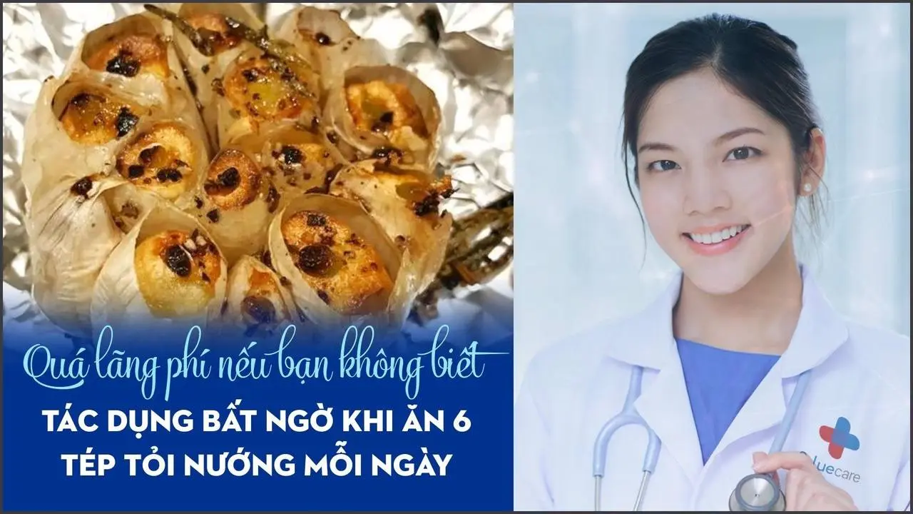 Tác dụng bất ngờ khi ăn 6 tép tỏi nướng mỗi ngày