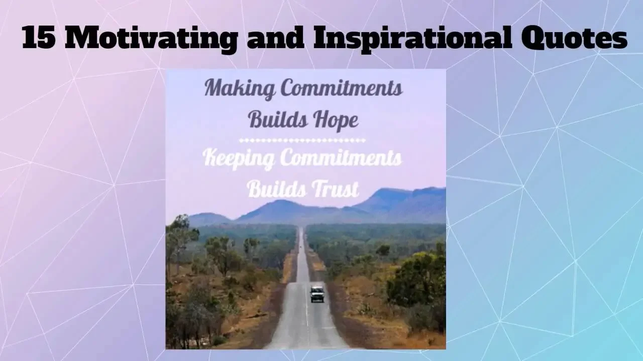 Brighten your Day with these Inspiring Quotes