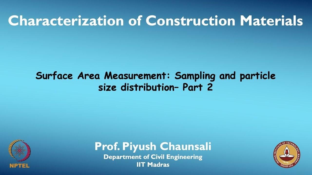 Surface Area Measurement: Sampling and particle size distribution - Part 2