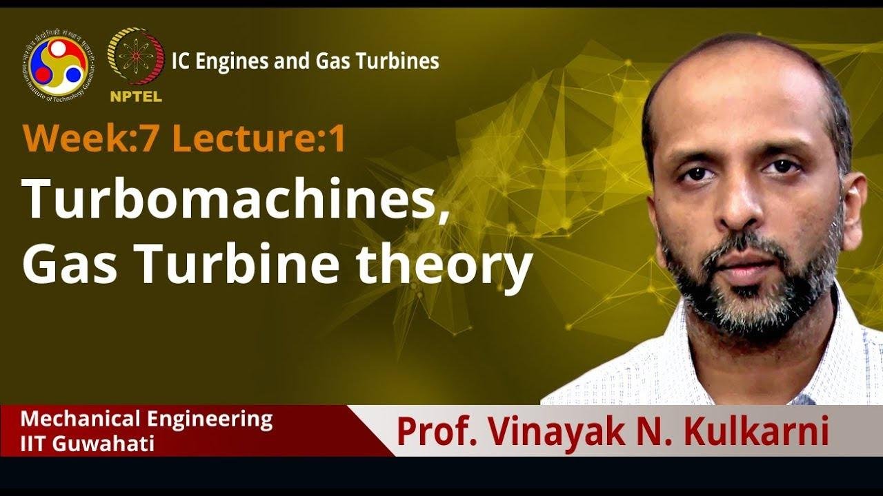 Lec 27: Turbomachines, Gas Turbine theory