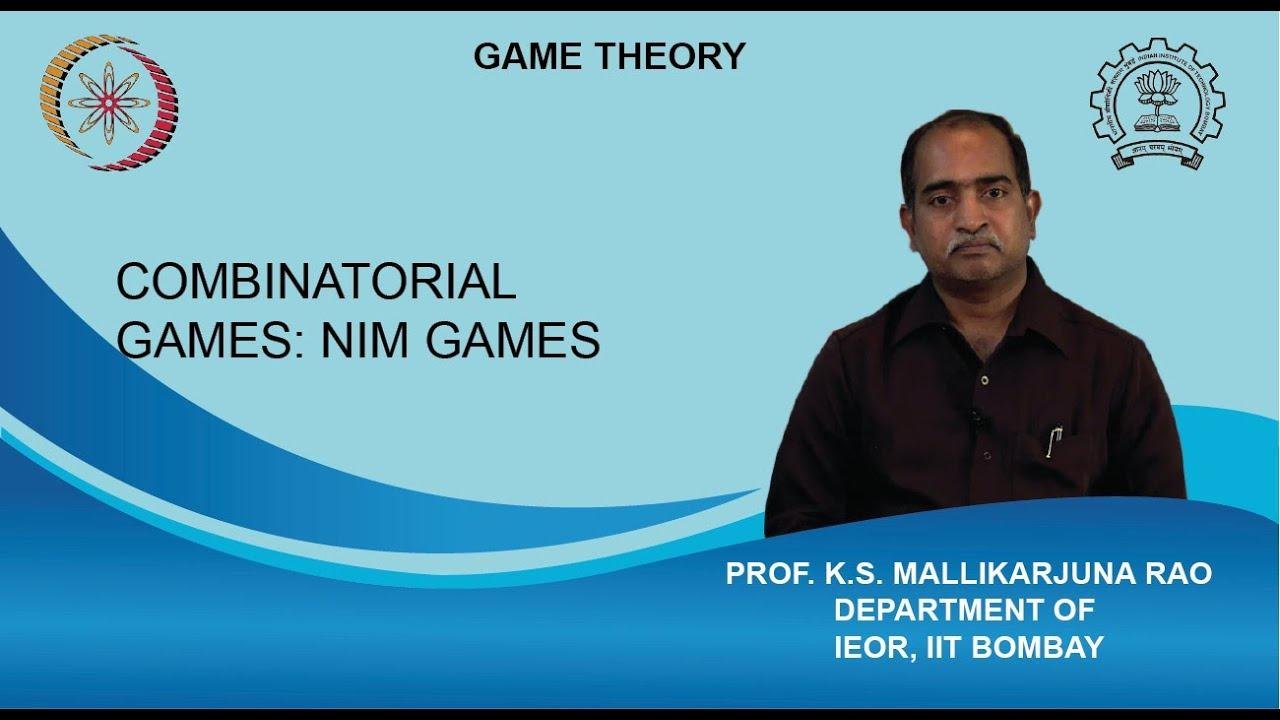Lecture 5 : Combinatorial Games: Nim games