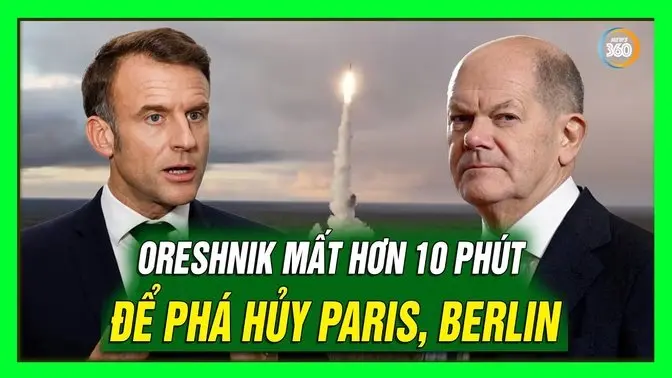 Cảnh báo tên lửa Oreshnik có thể phá hủy Paris sau ít phút; NATO chuẩn bị gần 1 triệu quân