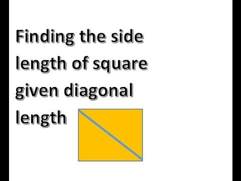 Side length of a square from the diagonal