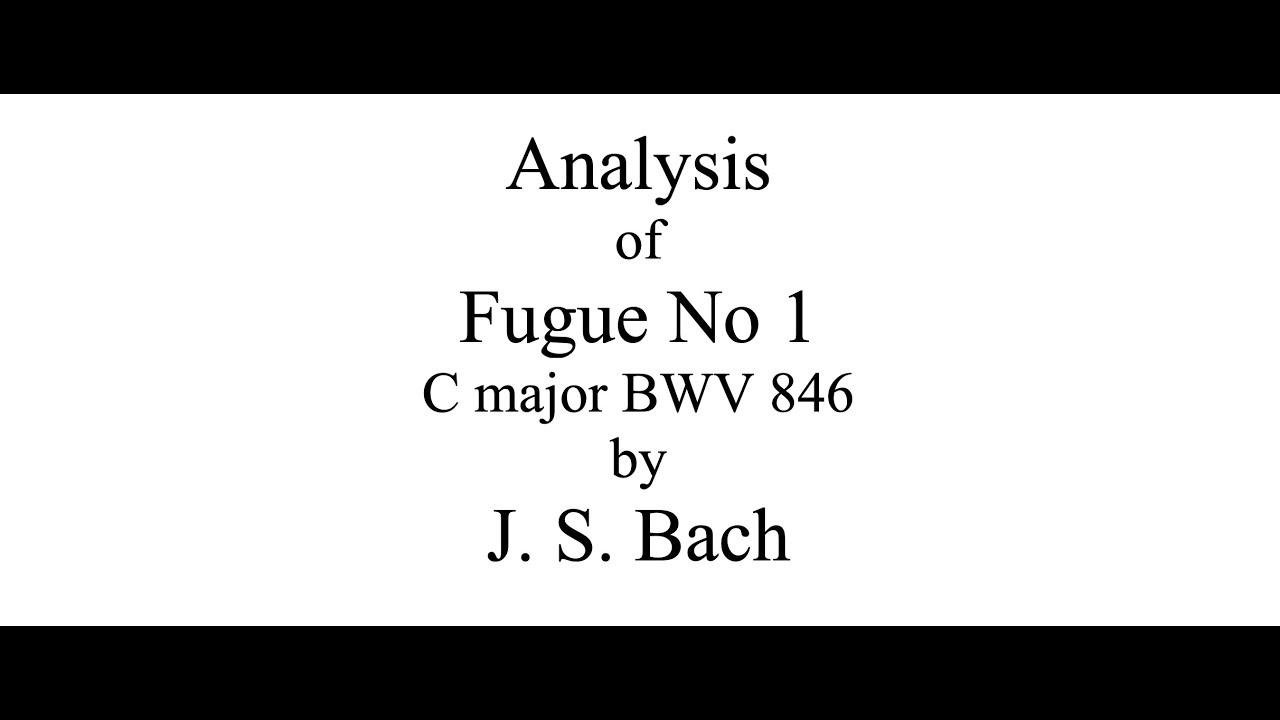 Analysis of Bach Fugue in C major BWV 846